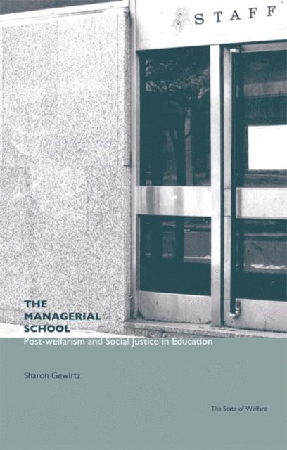 Sharon Gewirtz - Managerial School, E-bok