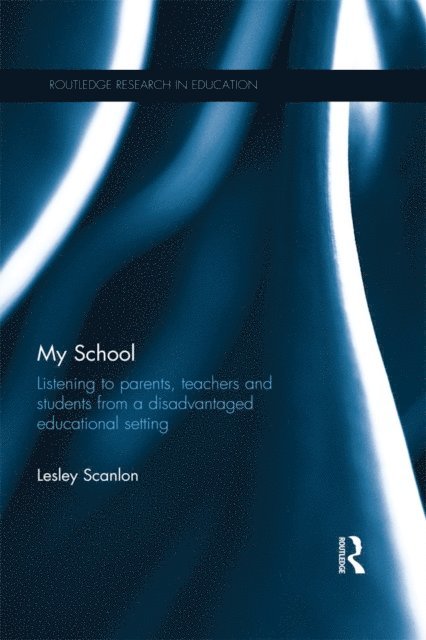 Lesley Scanlon - My School, E-bok