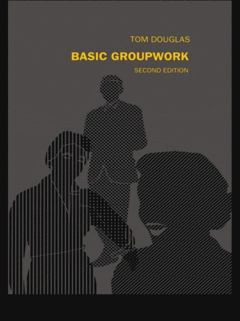 Tom Douglas - Basic Groupwork, E-bok