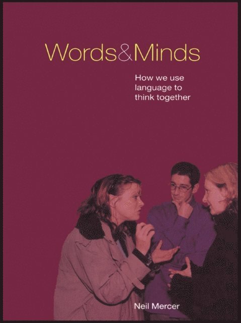 Neil Mercer - Words and Minds, E-bok