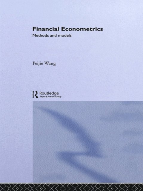 Peijie Wang - Financial Econometrics, E-bok