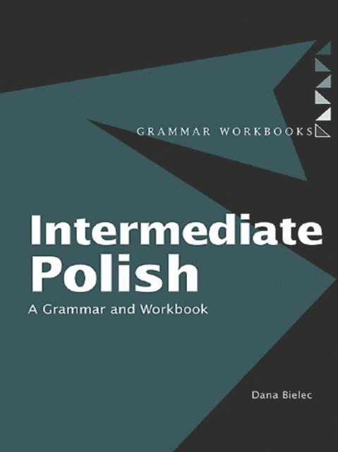 Dana Bielec - Intermediate Polish, E-bok