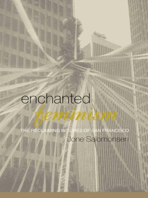 Jone Salomonsen - Enchanted Feminism, E-bok