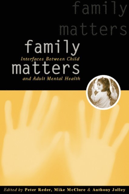 Anthony Jolley, Mike McClure, Peter Reder - Family Matters, E-bok