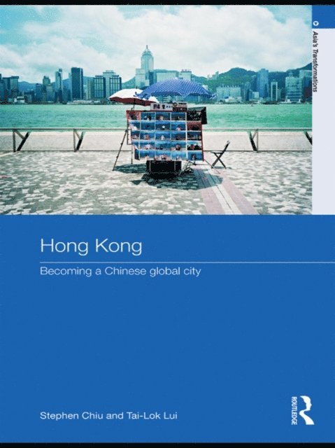 Tai-Lok Lui, Stephen Chiu - Hong Kong, E-bok