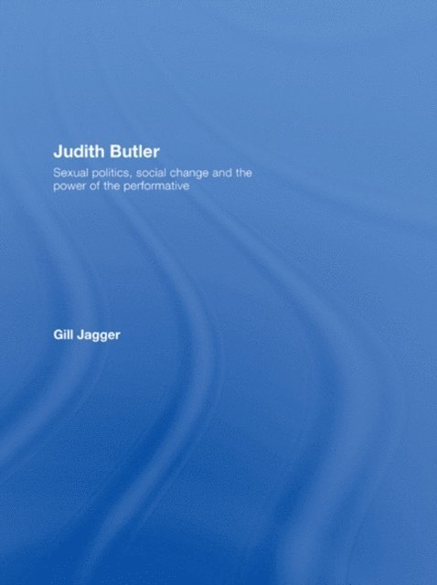 Gill Jagger - Judith Butler, E-bok