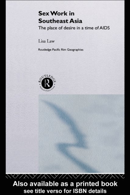 Lisa Law - Sex Work in Southeast Asia, E-bok