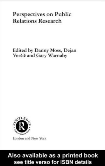 Gary Warnaby, Dejan Vercic, Danny Moss - Perspectives on Public Relations Research, E-bok