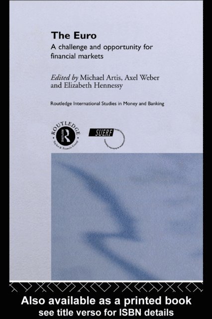 Axel Weber, Elizabeth Hennessy, Michael Artis - Euro, E-bok