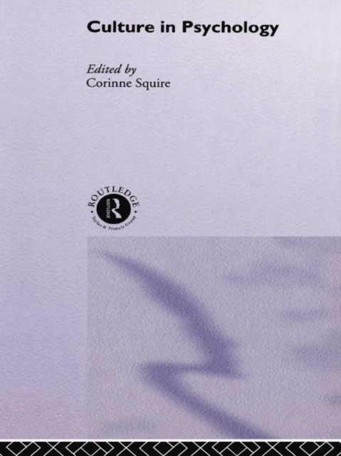 Corinne Squire - Culture in Psychology, E-bok