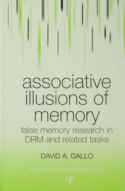 David Gallo - Associative Illusions of Memory, E-bok