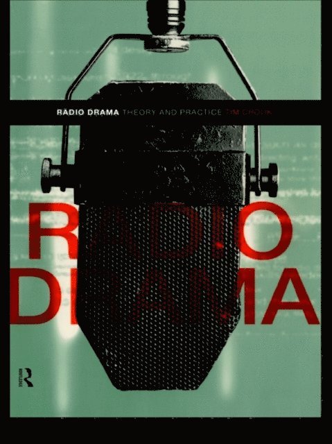 Tim Crook - Radio Drama, E-bok