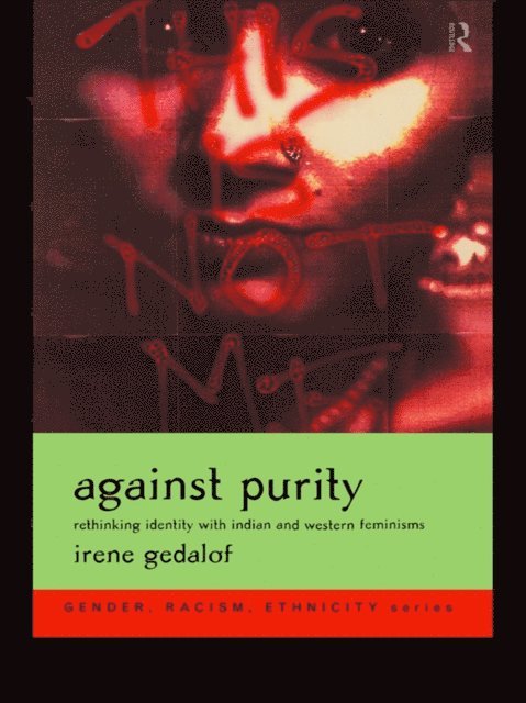 Irene Gedalof - Against Purity, E-bok