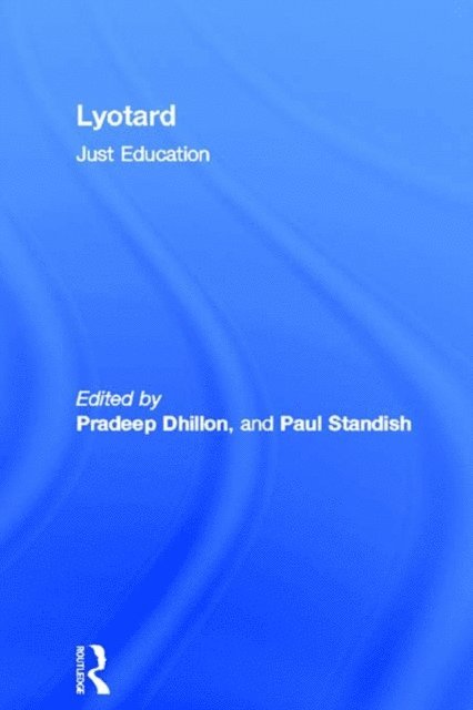Paul Standish, Pradeep Dhillon - Lyotard, E-bok