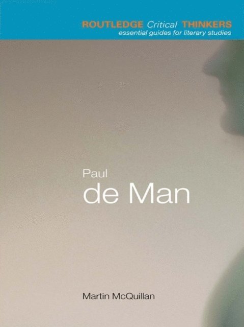 Martin McQuillian - Paul de Man, E-bok