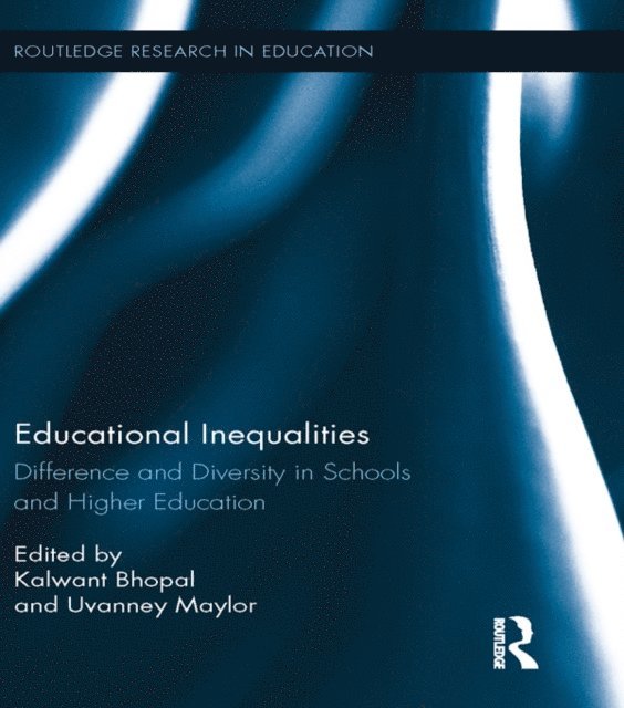 Uvanney Maylor, Kalwant Bhopal - Educational Inequalities, E-bok