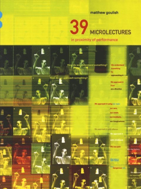 Matthew Goulish - 39 Microlectures, E-bok