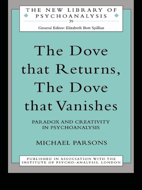 Michael Parsons - Dove that Returns, The Dove that Vanishes, E-bok