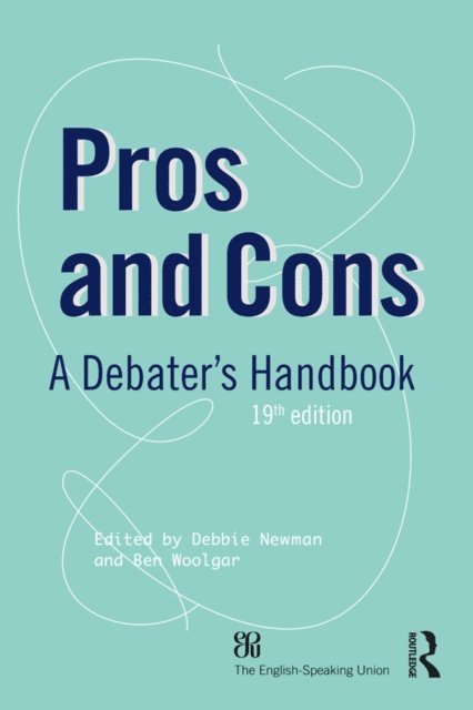 Debbie Newman, Trevor Sather, Ben Woolgar - Pros and Cons, E-bok. Tillgänglighet: Lägg i varukorg