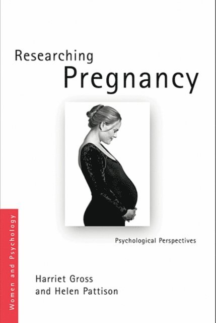 Helen Pattison, Harriet Gross - Sanctioning Pregnancy, E-bok