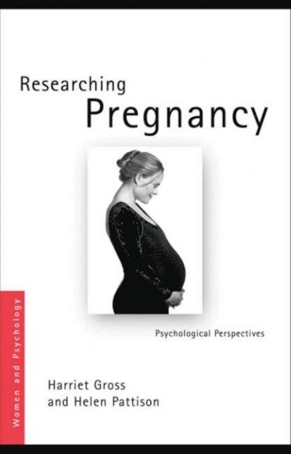 Helen Pattison, Harriet Gross - Sanctioning Pregnancy, E-bok