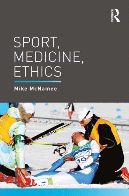 Mike McNamee - Sport, Medicine, Ethics, E-bok
