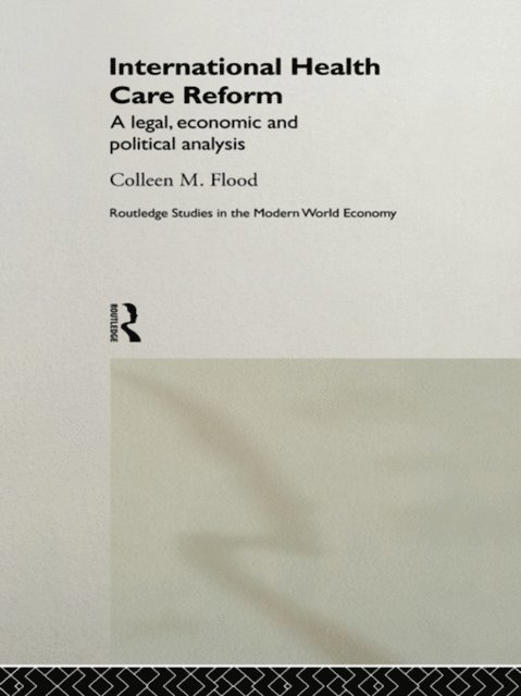 Colleen Flood - International Health Care Reform, E-bok. Tillgänglighet: Lägg i varukorg