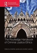 Routledge Handbook of Criminal Justice Ethics