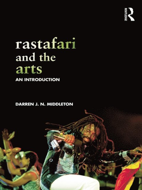 Darren Middleton - Rastafari and the Arts, E-bok. Tillgänglighet: Lägg i varukorg