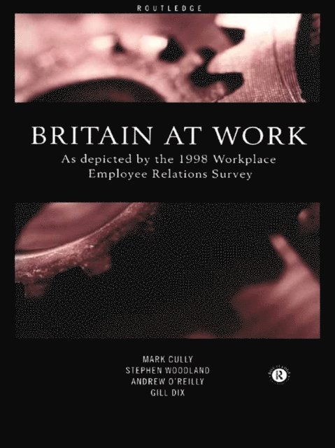 Gill Dix, Andrew Oreilly, Mark Cully - Britain At Work, E-bok