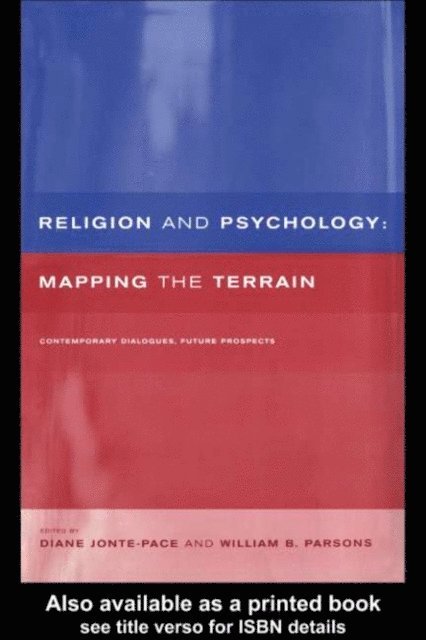 William B. Parsons, Diane Jonte-Pace - Religion and Psychology, E-bok