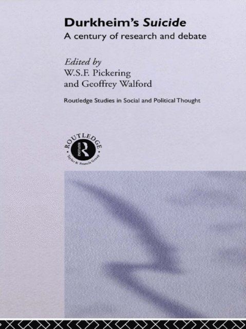 Geoffrey Walford, W.S.F. Pickering - Durkheim's Suicide, E-bok