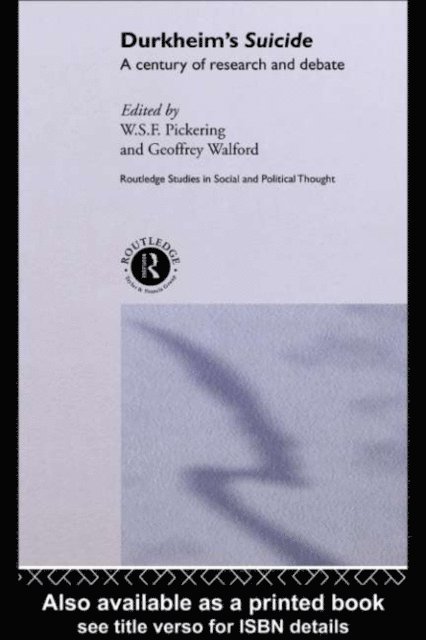 Geoffrey Walford, W.S.F. Pickering - Durkheim's Suicide, E-bok