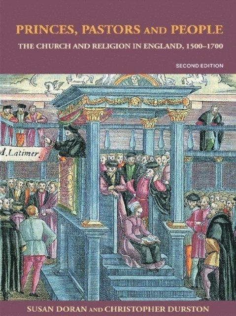 Christopher Durston, Susan Doran - Princes, Pastors and People, E-bok