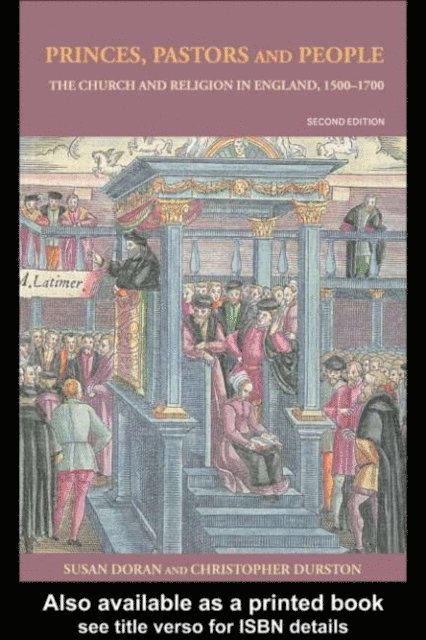Christopher Durston, Susan Doran - Princes, Pastors and People, E-bok