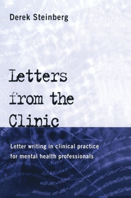 Derek Steinberg - Letters From the Clinic, E-bok. Tillgänglighet: Lägg i varukorg