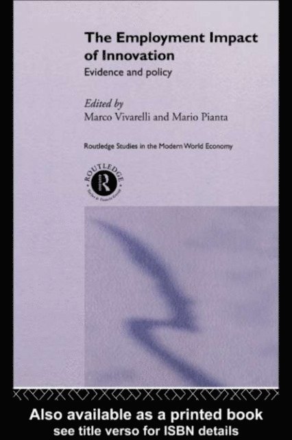 Marco Vivarelli, Mario Pianta - Employment Impact of Innovation, E-bok