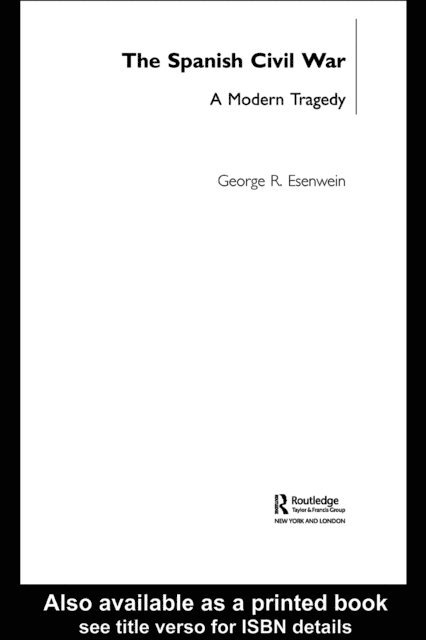 George R. Esenwein - Spanish Civil War, E-bok