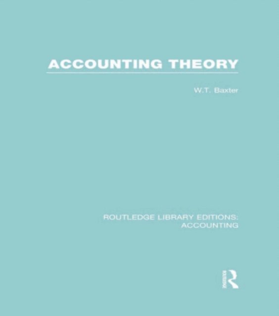 William Baxter - Accounting Theory, E-bok