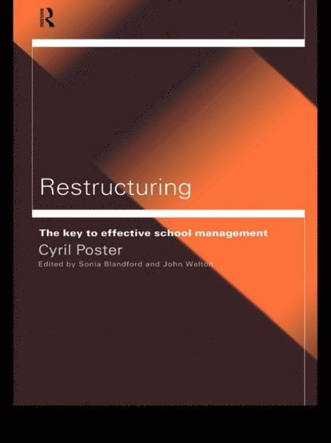 Cyril Poster, John Welton, Sonia Blandford - Restructuring, E-bok