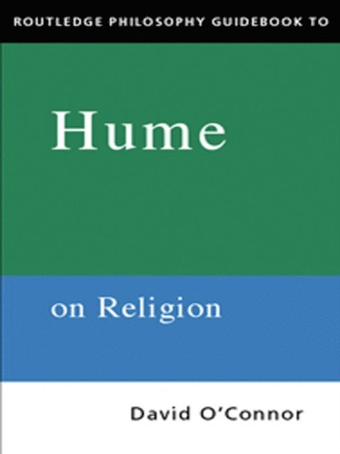 David O'Connor - Routledge Philosophy GuideBook to Hume on Religion, E-bok