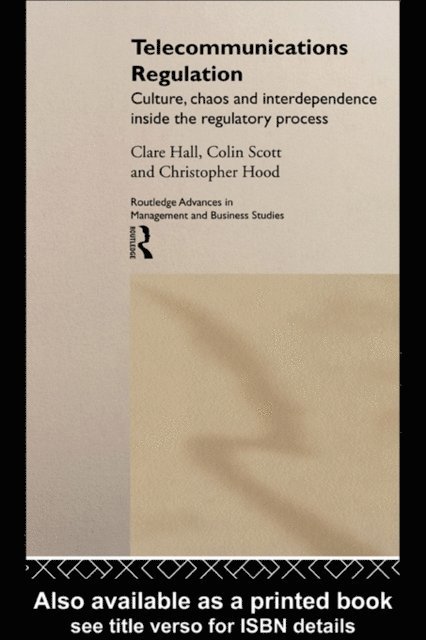Colin Scott, Christopher Hood, Clare Hall - Telecommunications Regulation, E-bok