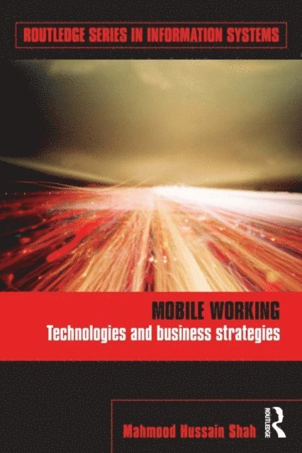 Mahmood Hussain Shah - Mobile Working, E-bok