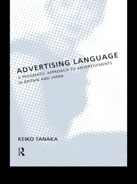 Keiko Tanaka - Advertising Language, E-bok
