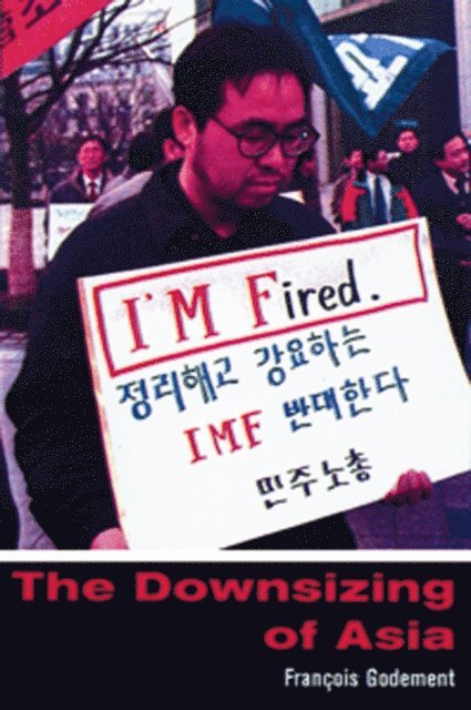 Francois Godement - Downsizing of Asia, E-bok