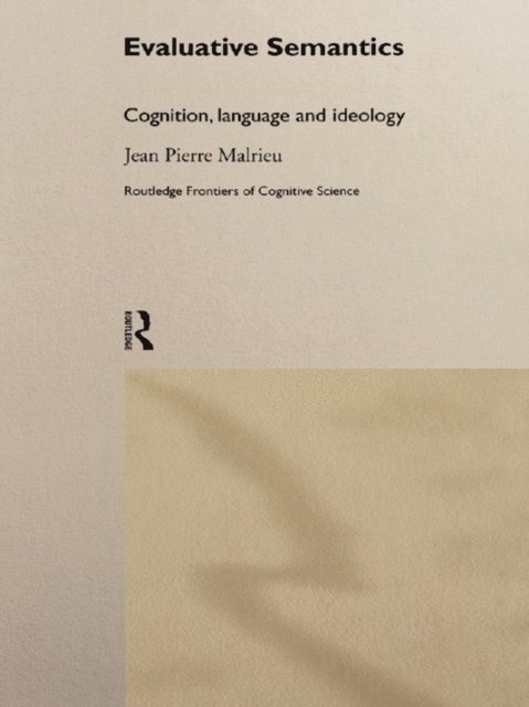 Jean-Pierre Malrieu - Evaluative Semantics, E-bok