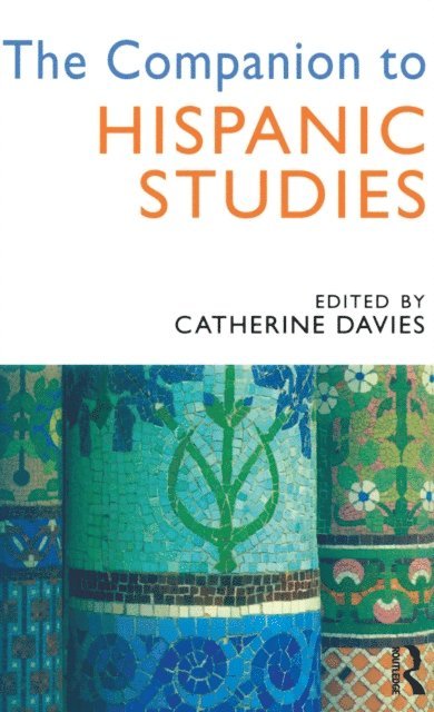Catherine Davies - Companion to Hispanic Studies, E-bok