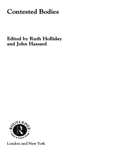 Ruth Holliday, John Hassard - Contested Bodies, E-bok