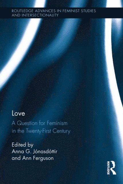 Ann Ferguson, Anna G. Jonasdottir - Love, E-bok