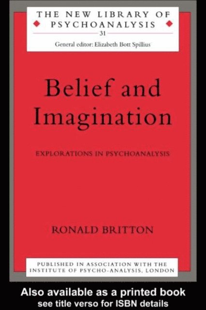 Ronald Britton - Belief and Imagination, E-bok
